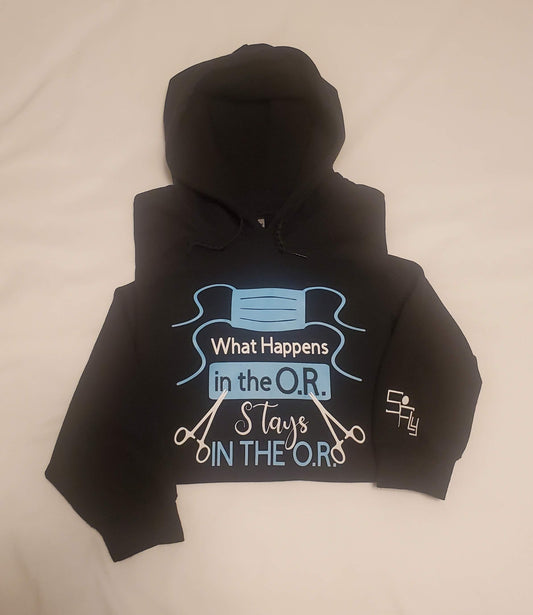 SURGICAL TECH HOODIE what happens in the o.r...