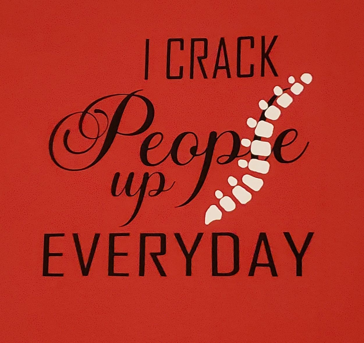 CHIROPRACTIC SWEATSHIRT i crack people up everyday