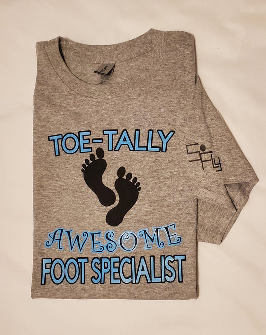PODIATRY T-SHIRT toe-tally awesome