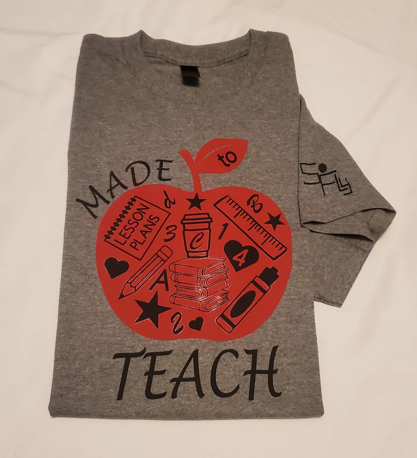 TEACHER / EDUCATOR T-SHIRT made to teach