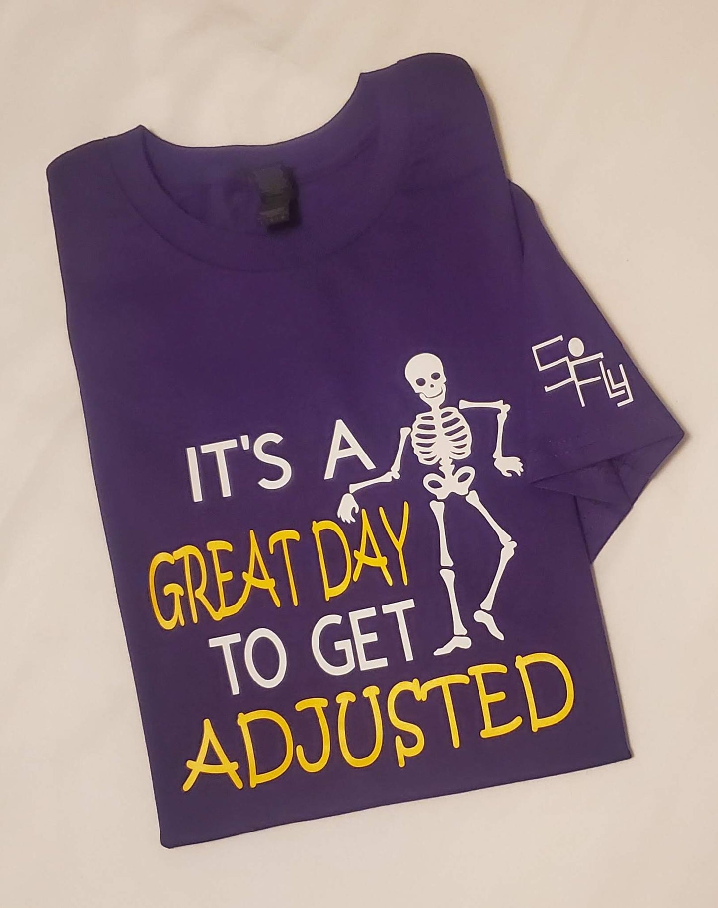 CHIROPRACTIC T-SHIRT it's a great day to get adjusted
