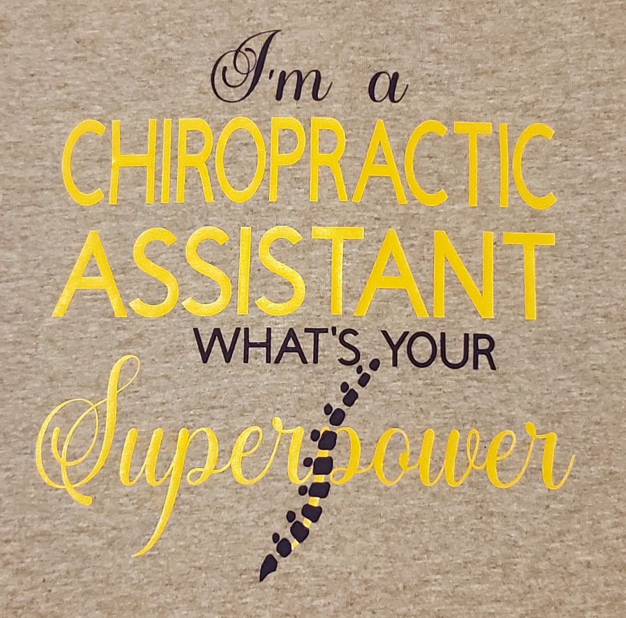 CHIROPRACTIC SWEATSHIRT chiropractic assistant...superpower