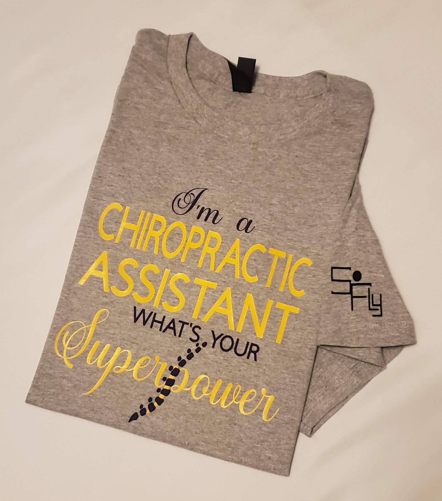 CHIROPRACTIC T-SHIRT chiropractic assistant...superpower