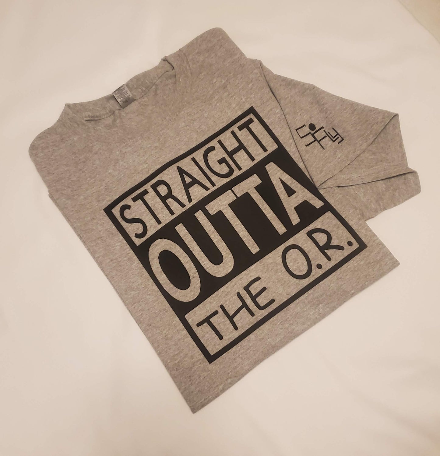 STRAIGHT OUTTA THE O.R.