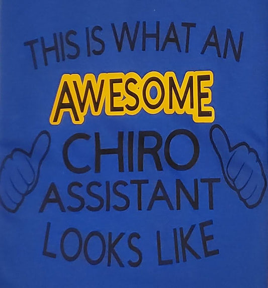 This is what AN AWESOME CHIRO ASSISTANT looks like