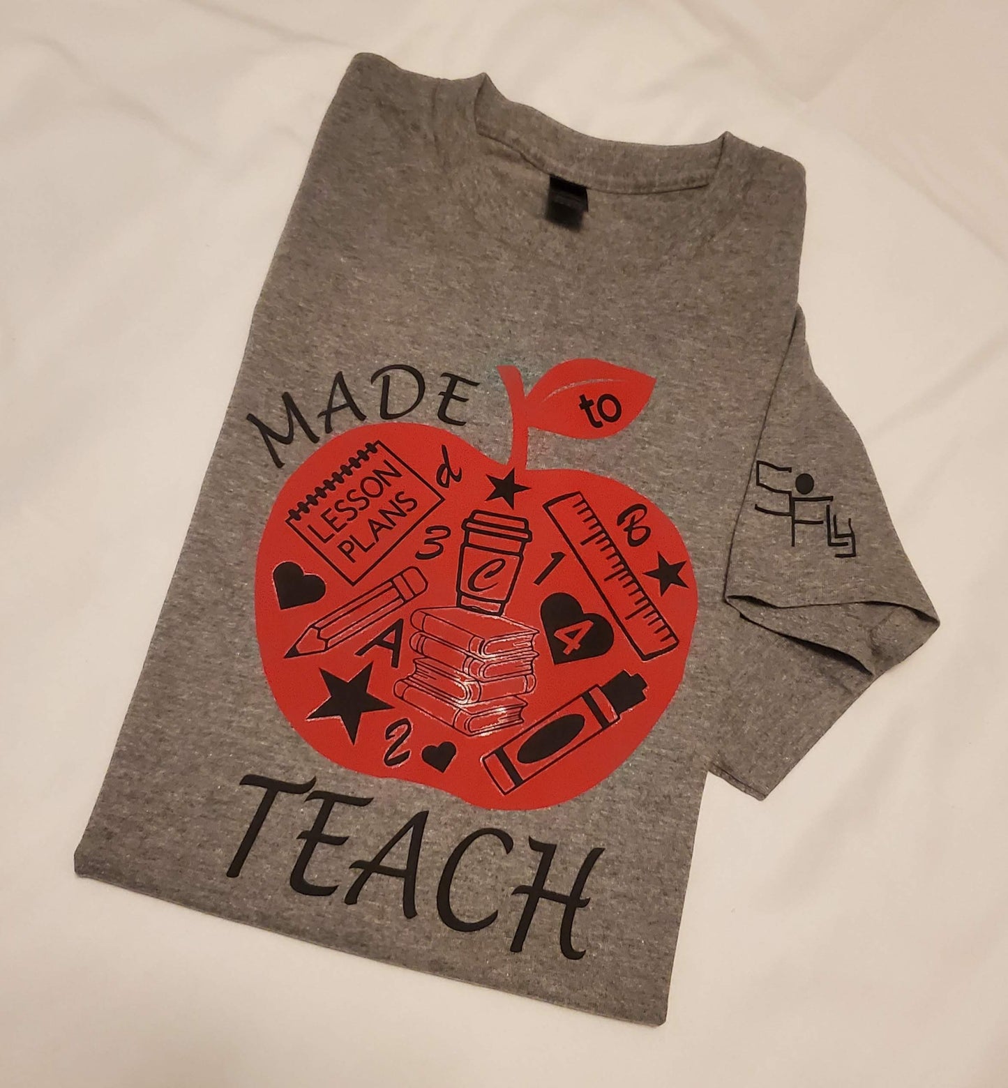 TEACHER / EDUCATOR T-SHIRT made to teach