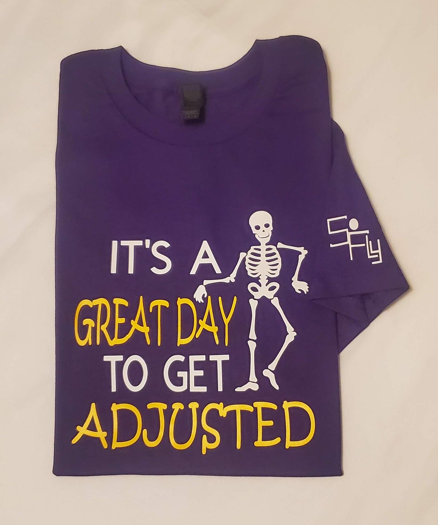 CHIROPRACTIC T-SHIRT it's a great day to get adjusted