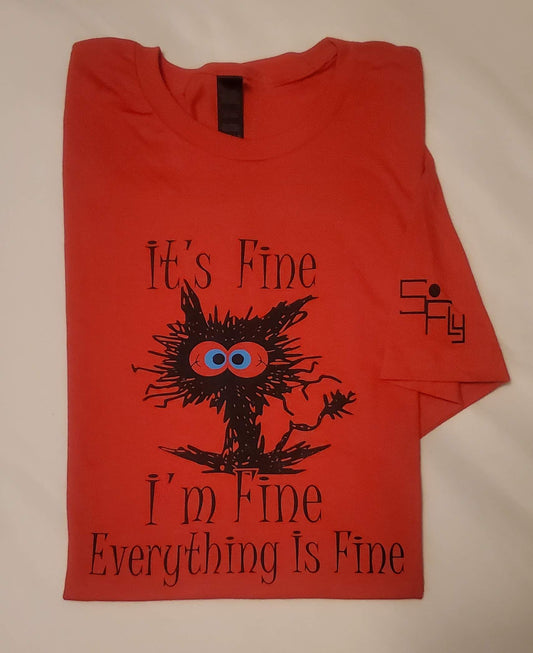 TEACHER / EDUCATOR T-SHIRT it's fine, i'm fine, everything is fine (anxiety cat)